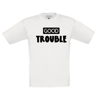 Good trouble