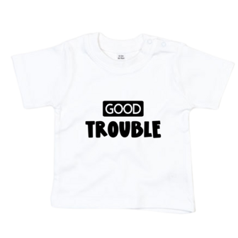 Good trouble